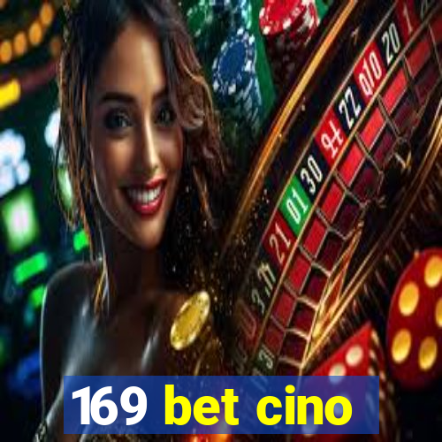 169 bet cino